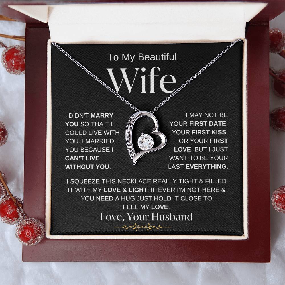 TO MY BEAUTIFUL WIFE FOREVER LOVE NECKLACE - BW