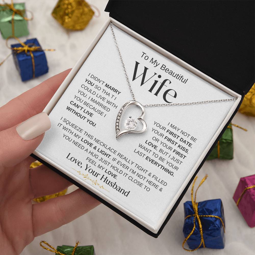 TO MY BEAUTIFUL WIFE FOREVER LOVE NECKLACE(WBG)