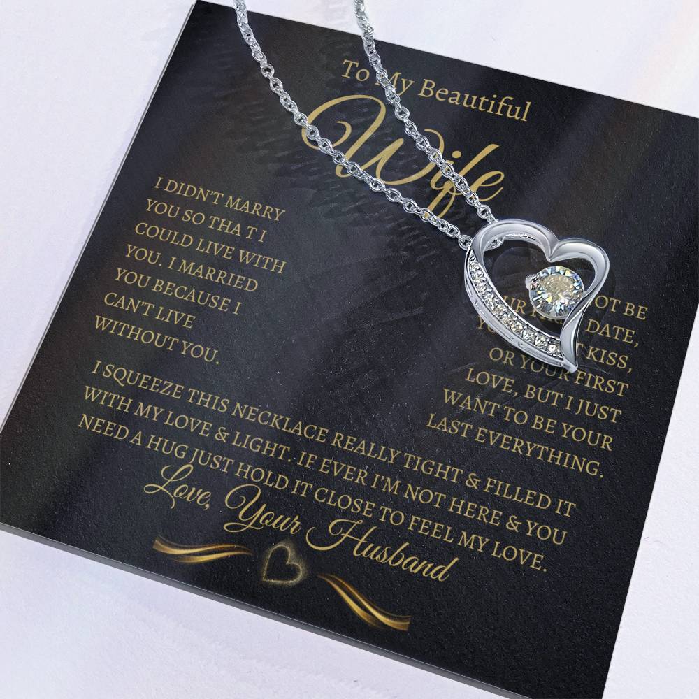TO MY BEAUTIFUL WIFE FOREVER LOVE NECKLACE (BG)