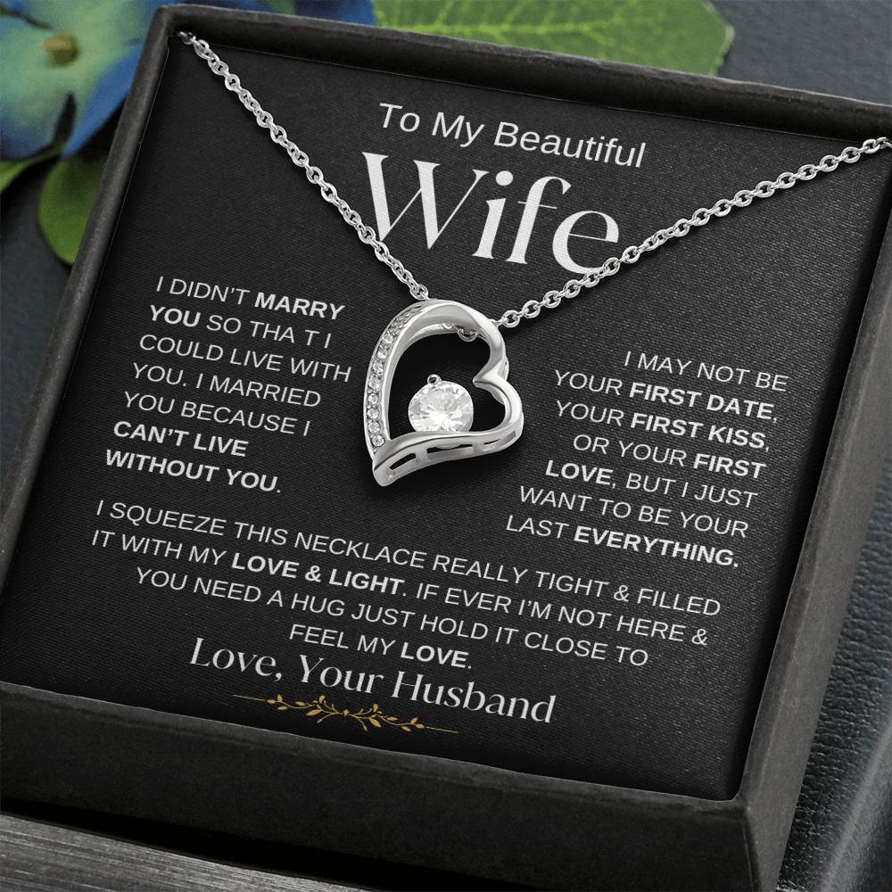 TO MY BEAUTIFUL WIFE FOREVER LOVE NECKLACE - BW