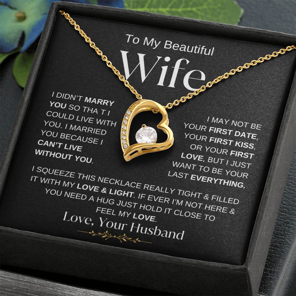 TO MY BEAUTIFUL WIFE FOREVER LOVE NECKLACE - BW