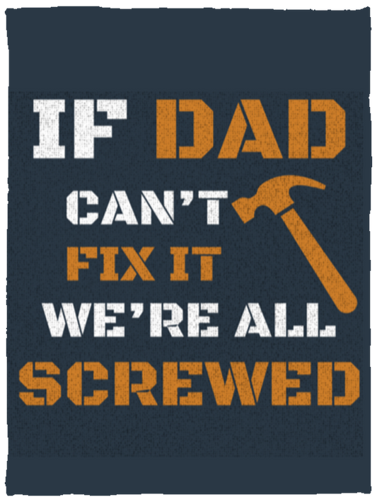 Dad's Fix It Blanket ( Father's Day Gift )