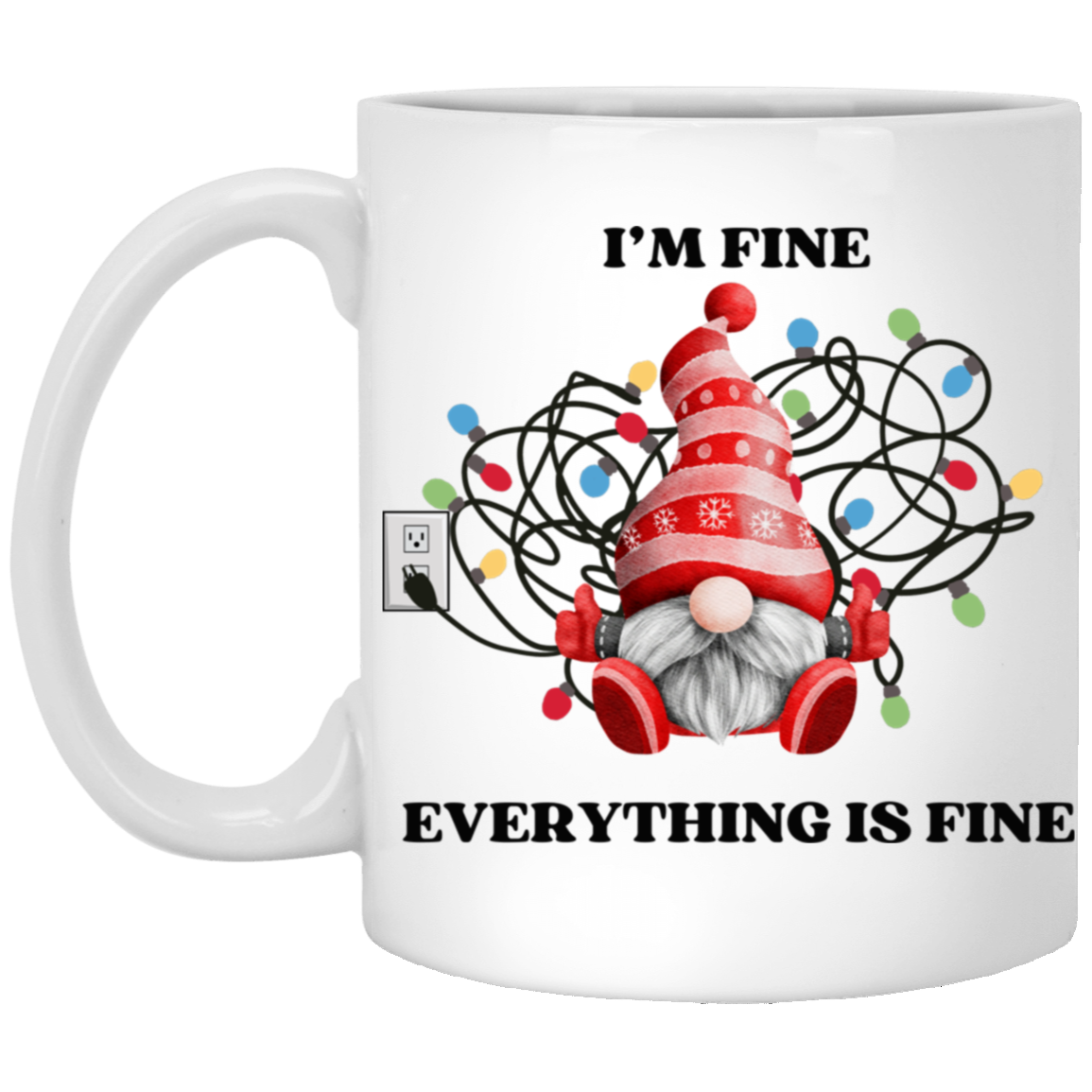 I'm Fine Mug