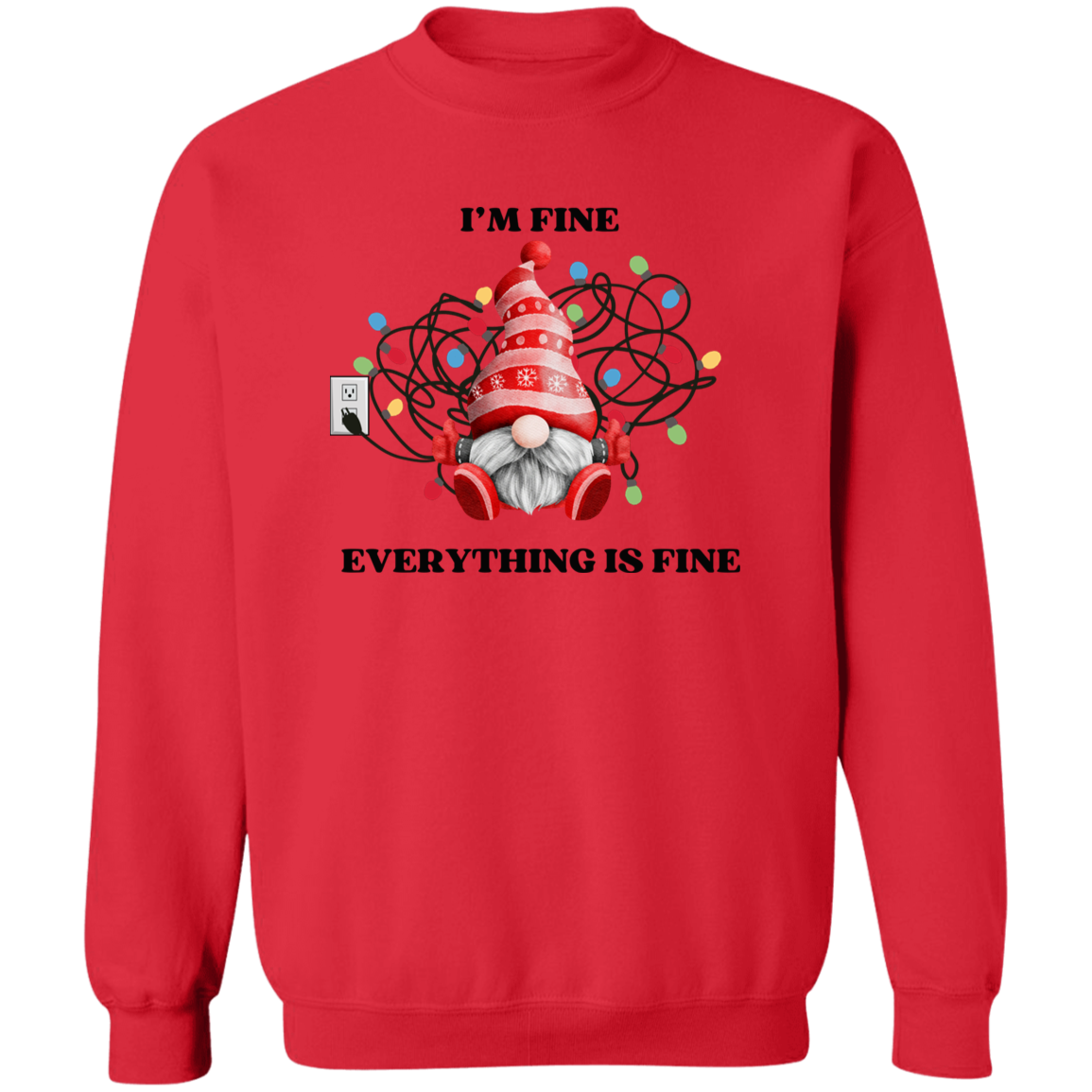 I'm Fine Gnome Ugly Christmas Sweatshirt