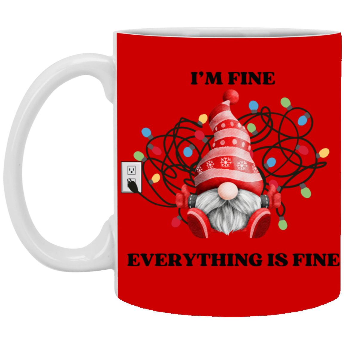 I'm Fine Mug