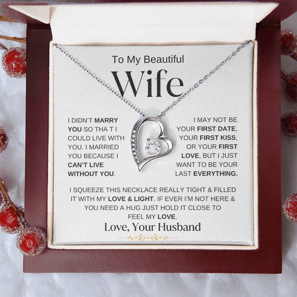 TO MY BEAUTIFUL WIFE FOREVER LOVE NECKLACE(WBG)