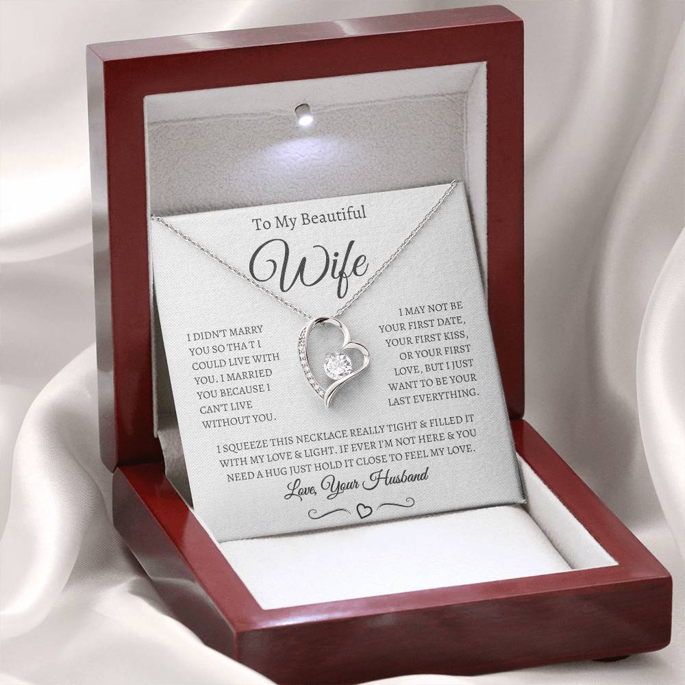 TO MY BEAUTIFUL WIFE FOREVER LOVE NECKLACE (WB )