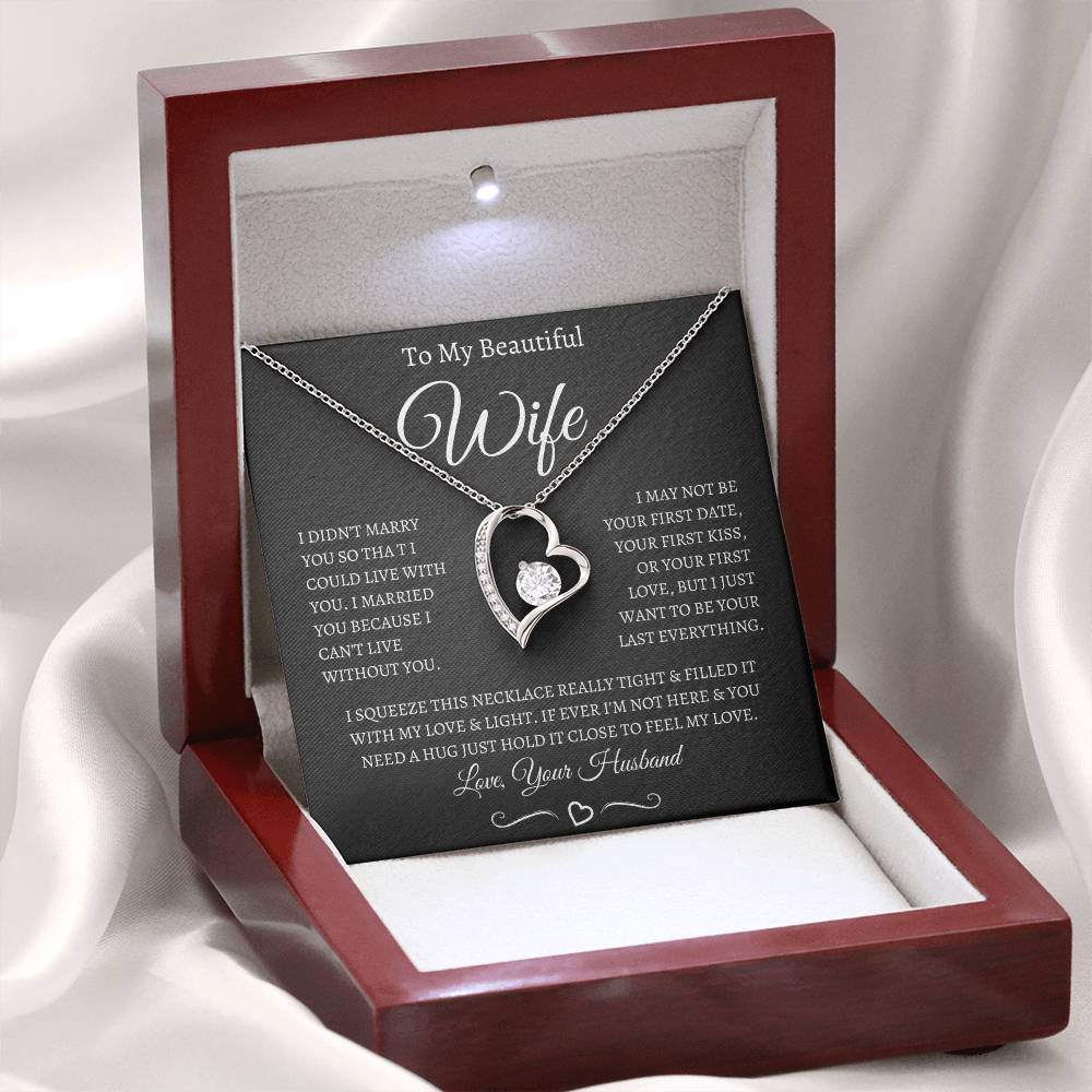 TO MY BEAUTIFUL WIFE FOREVER LOVE NECKLACE (BW)