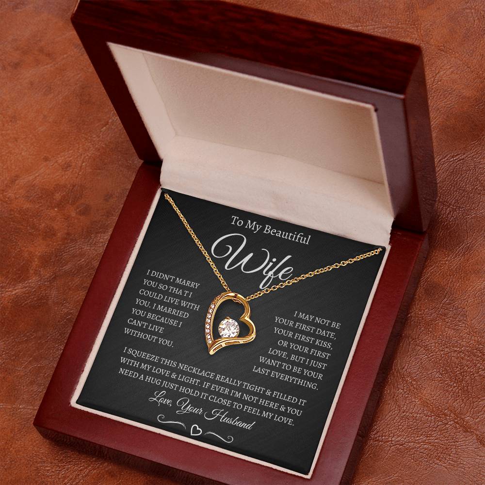 TO MY BEAUTIFUL WIFE FOREVER LOVE NECKLACE (BW)