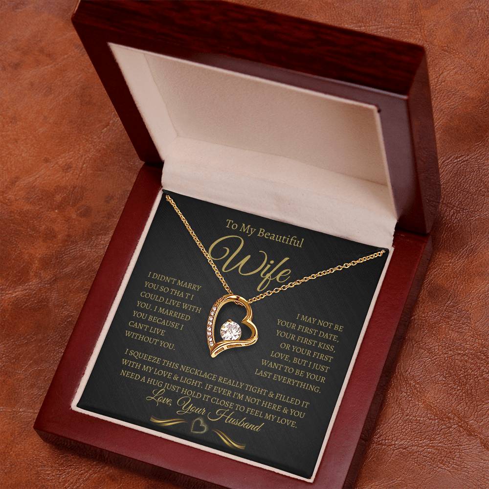 TO MY BEAUTIFUL WIFE FOREVER LOVE NECKLACE (BG)