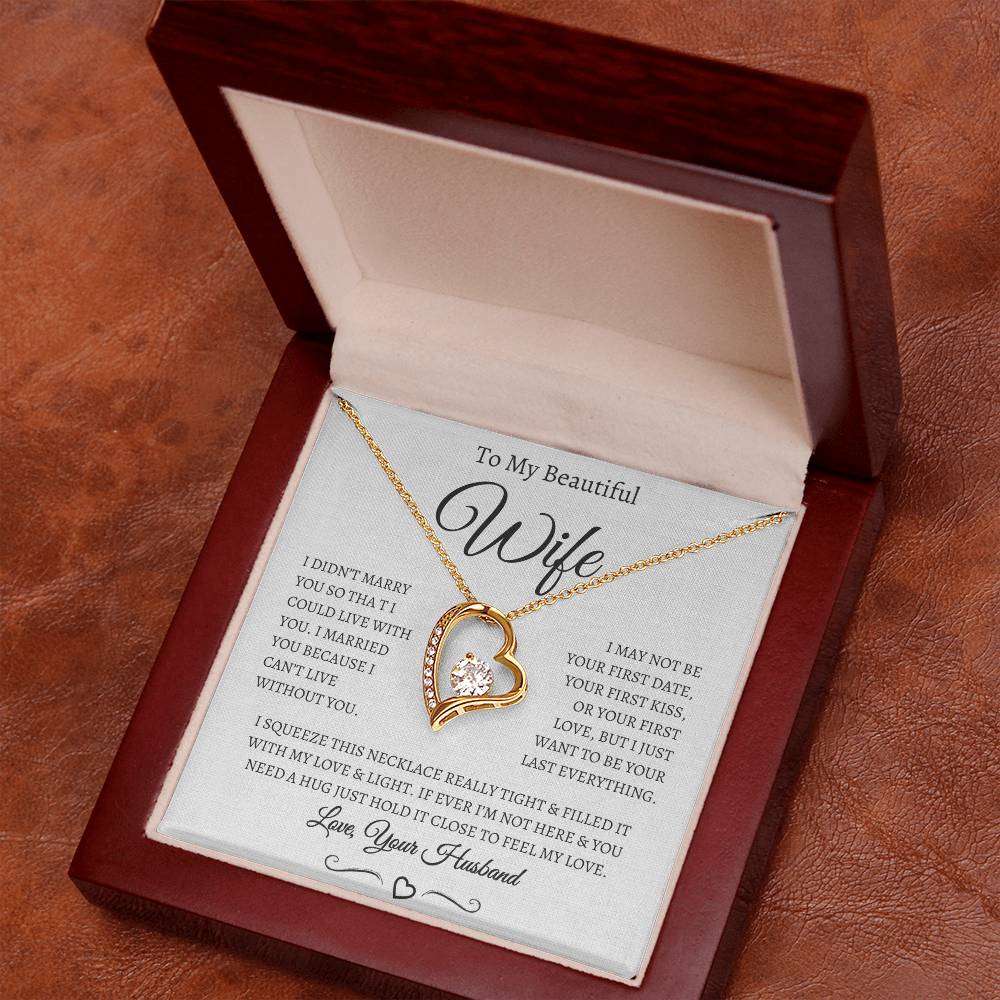 TO MY BEAUTIFUL WIFE FOREVER LOVE NECKLACE (WB )