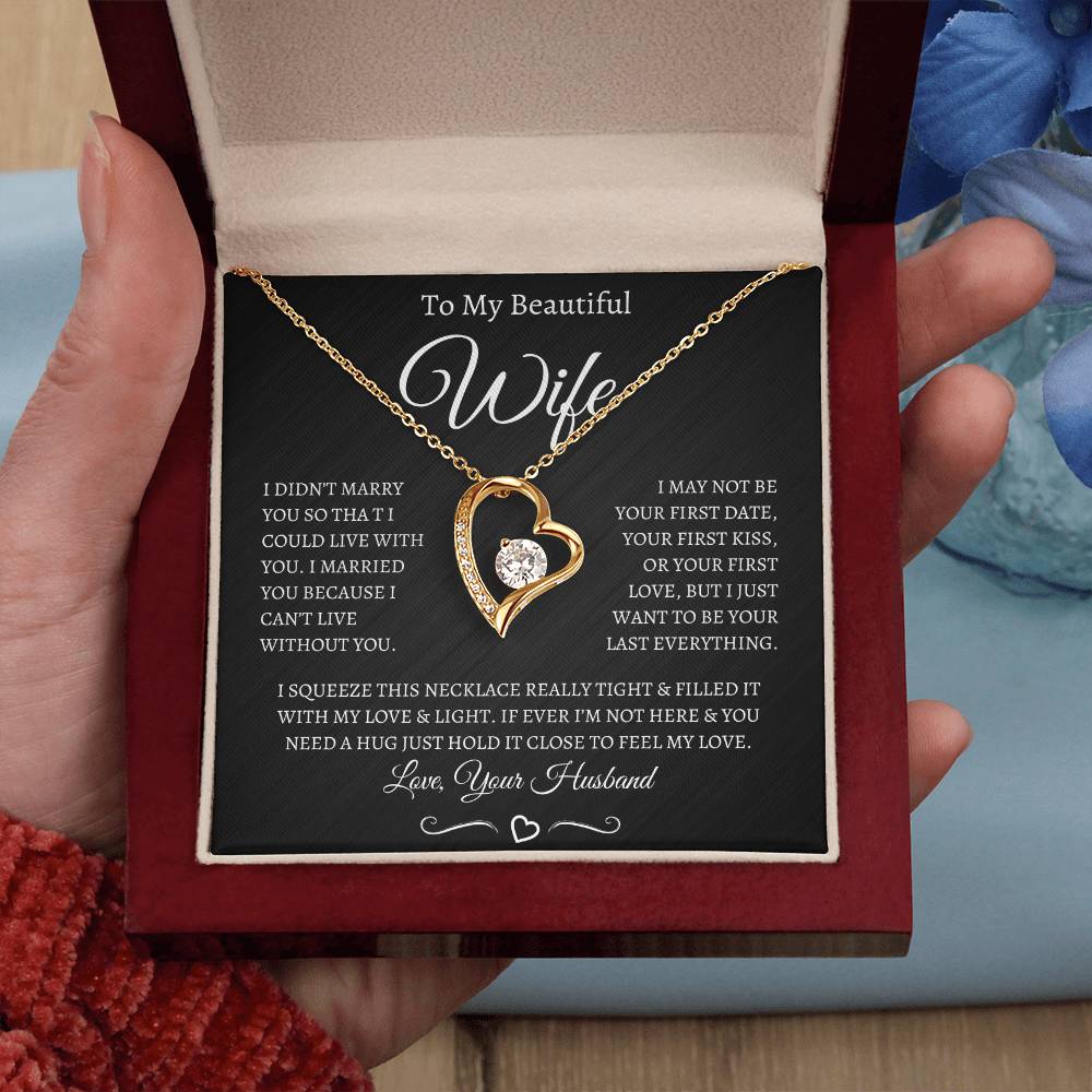 TO MY BEAUTIFUL WIFE FOREVER LOVE NECKLACE (BW)