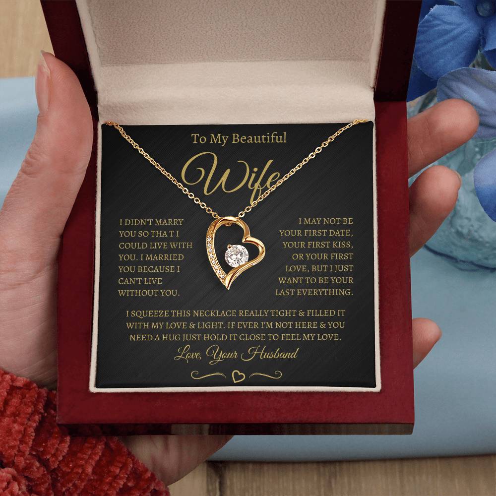 TO MY BEAUTIFUL WIFE FOREVER LOVE NECKLACE (BG)