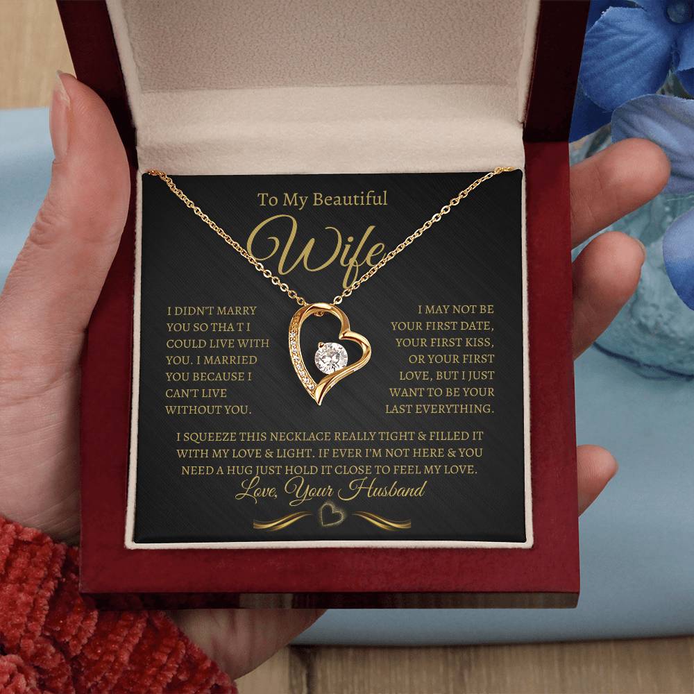 TO MY BEAUTIFUL WIFE FOREVER LOVE NECKLACE (BG)