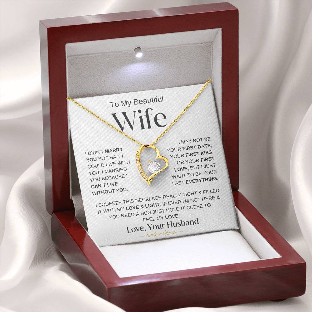 TO MY BEAUTIFUL WIFE FOREVER LOVE NECKLACE(WBG)