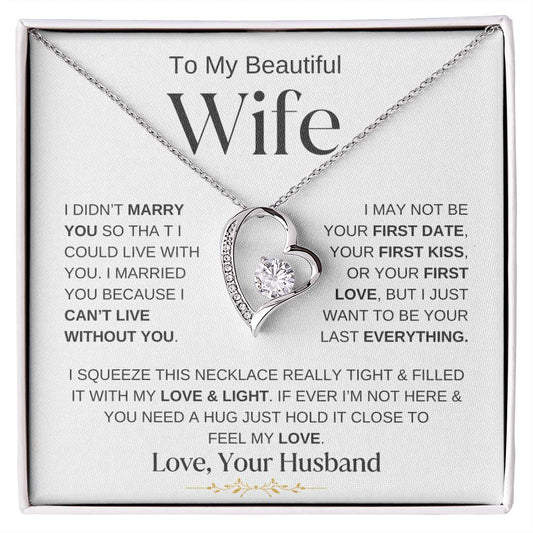 TO MY BEAUTIFUL WIFE FOREVER LOVE NECKLACE(WBG)