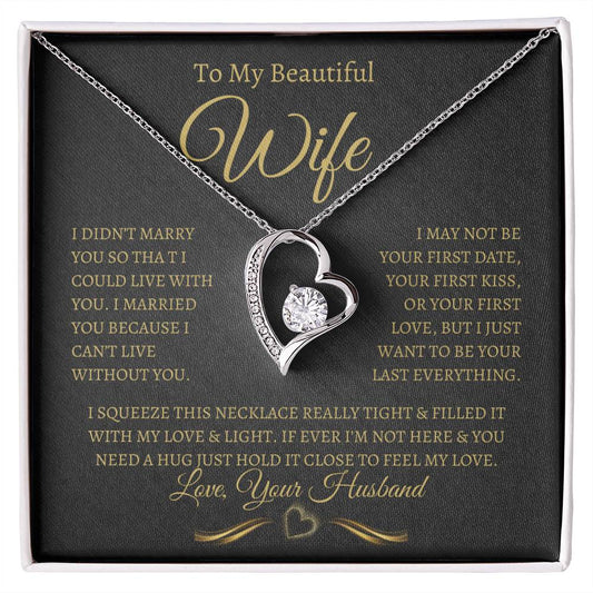 TO MY BEAUTIFUL WIFE FOREVER LOVE NECKLACE (BG)