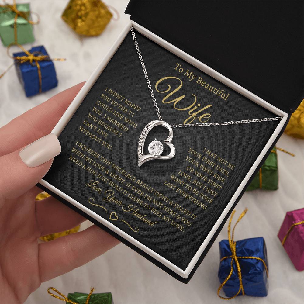 TO MY BEAUTIFUL WIFE FOREVER LOVE NECKLACE (BG)