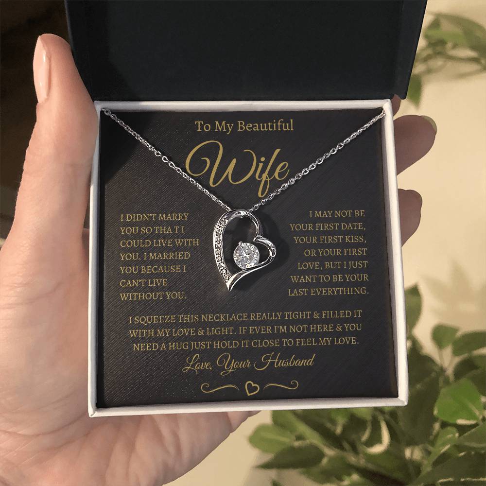 TO MY BEAUTIFUL WIFE FOREVER LOVE NECKLACE (BG)