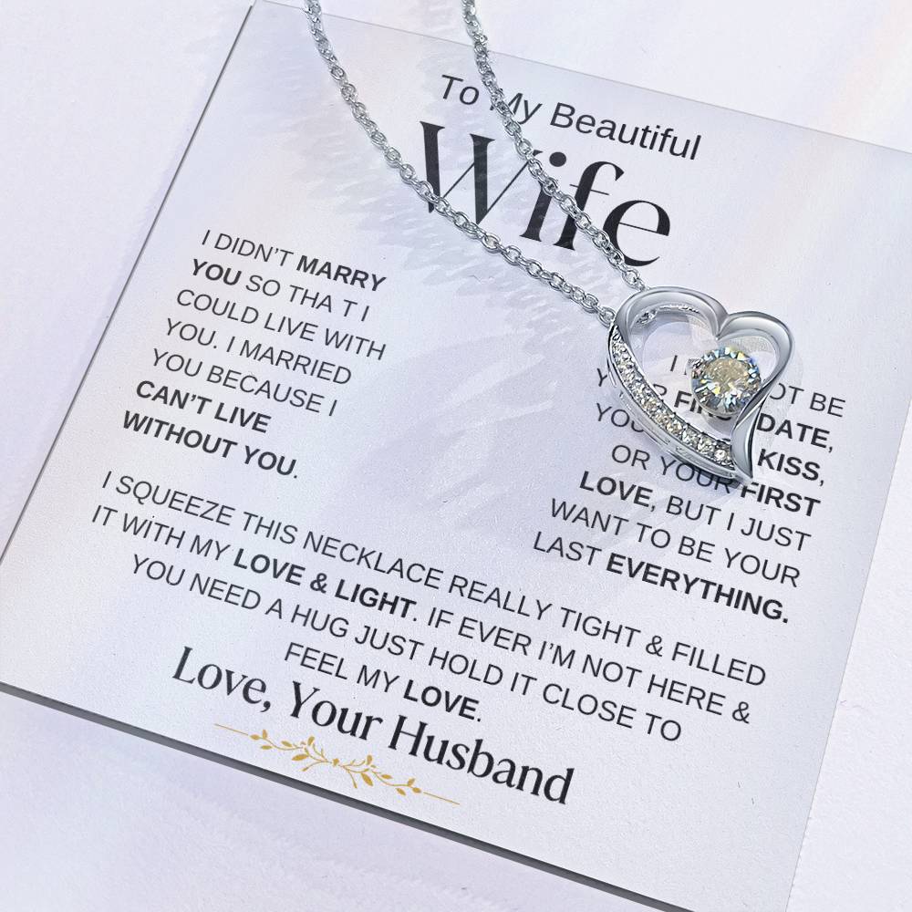 TO MY BEAUTIFUL WIFE FOREVER LOVE NECKLACE(WBG)