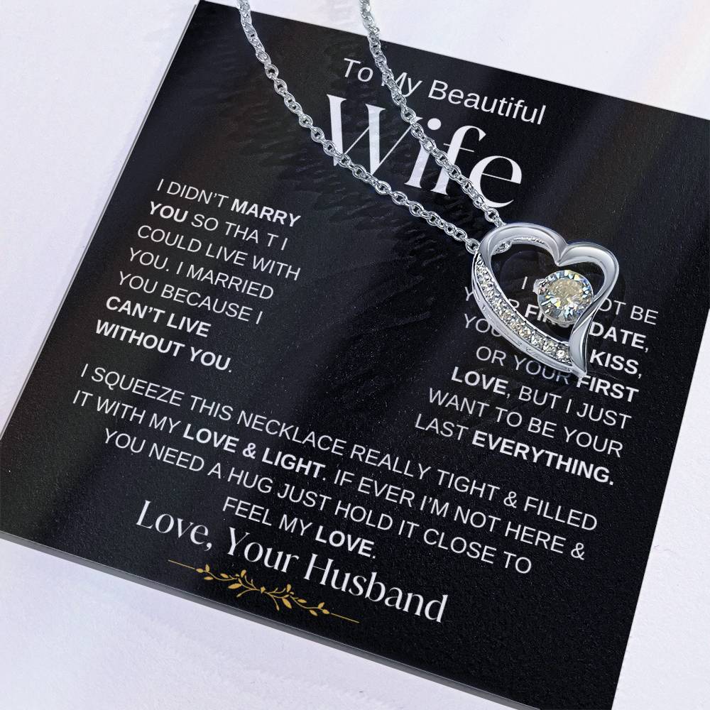 TO MY BEAUTIFUL WIFE FOREVER LOVE NECKLACE - BW