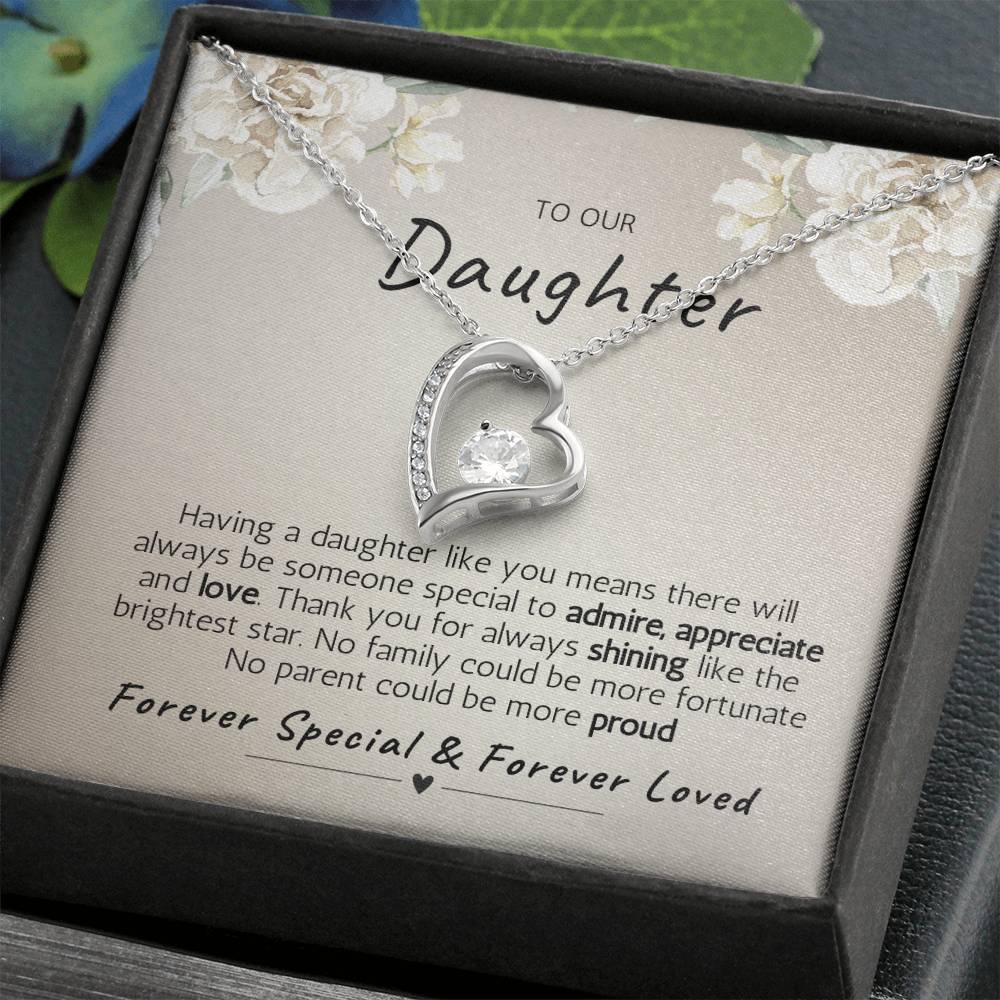 Forever Heart Necklace To Our Daughter