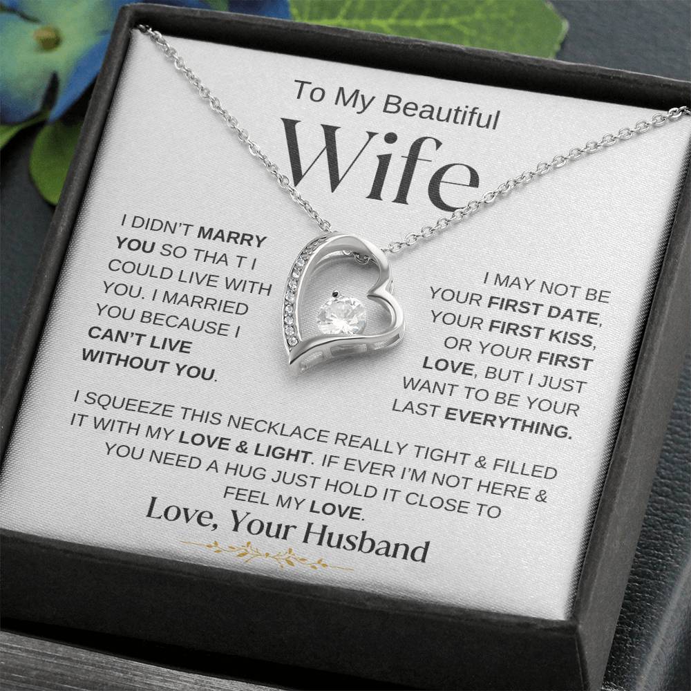 TO MY BEAUTIFUL WIFE FOREVER LOVE NECKLACE(WBG)