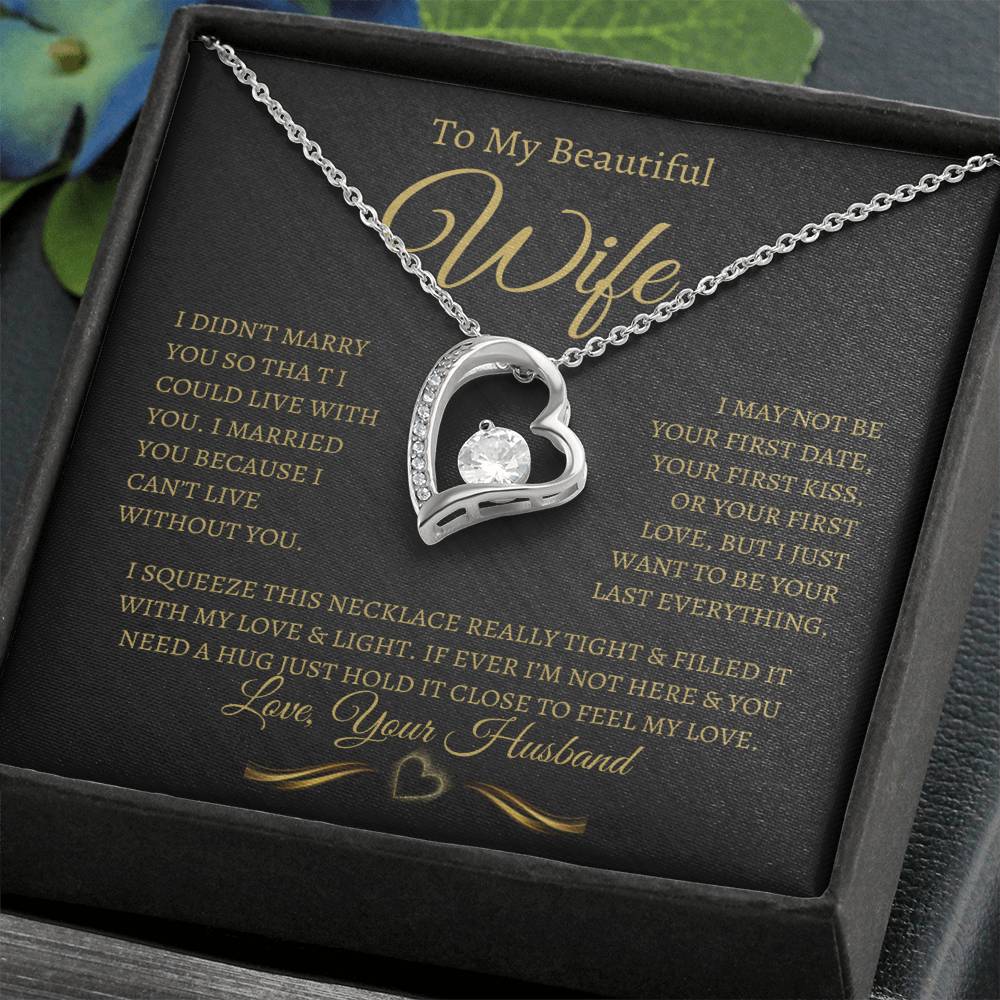 TO MY BEAUTIFUL WIFE FOREVER LOVE NECKLACE (BG)