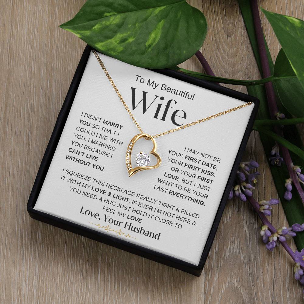 TO MY BEAUTIFUL WIFE FOREVER LOVE NECKLACE(WBG)