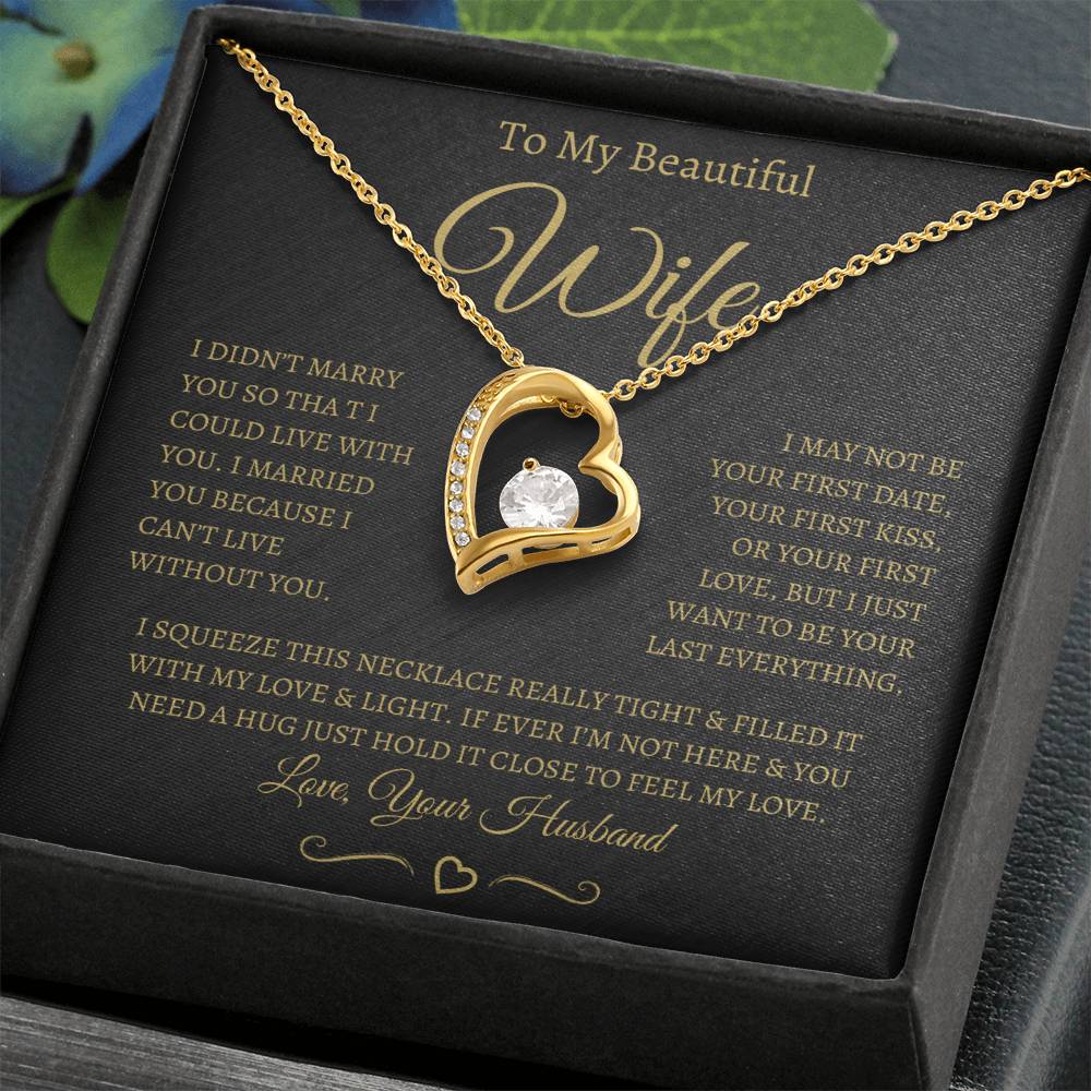 TO MY BEAUTIFUL WIFE FOREVER LOVE NECKLACE (BG)